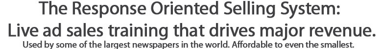 Response Oriented Selling Newspaper Ad Sales Training